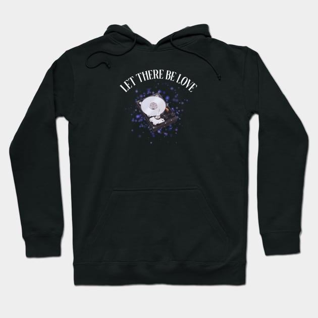 let there be love Hoodie by zicococ